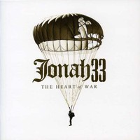 Jonah33, The Heart of War