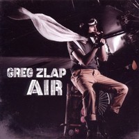 Greg Zlap, Air