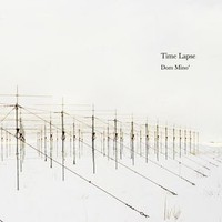 Dom Mino', Time Lapse