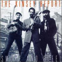 The Kinsey Report, Smoke and Steel