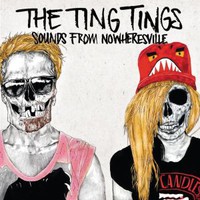 The Ting Tings, Sounds From Nowheresville