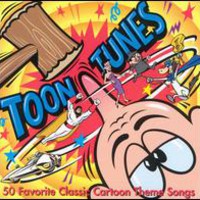 Various Artists, Toon Tunes: 50 Favorite Classic Cartoon Theme Songs