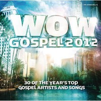 Various Artists, WOW Gospel 2012