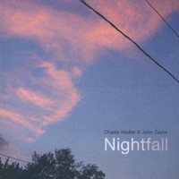 Charlie Haden & John Taylor, Nightfall