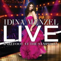 Idina Menzel, Live: Barefoot At The Symphony