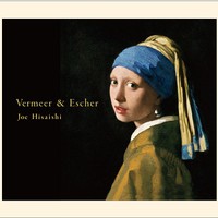 Joe Hisaishi, Vermeer & Escher