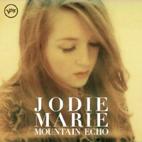 Jodie Marie, Mountain Echo