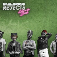 The All-American Rejects, Kids In The Street