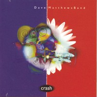 Dave Matthews Band, Crash