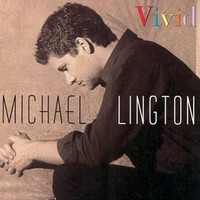 Michael Lington, Vivid
