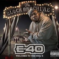 E-40, The Block Brochure: Welcome to the Soil 2