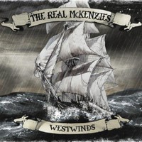 The Real McKenzies, Westwinds