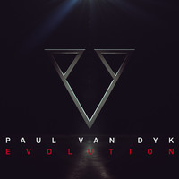 Paul van Dyk, Evolution