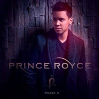Prince Royce, Phase II