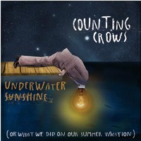 Counting Crows, Underwater Sunshine (or What We Did on Our Summer Vacation)