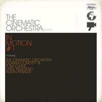 The Cinematic Orchestra, In Motion #1