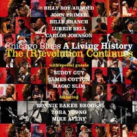 Various Artists, Chicago Blues: A Living History: The (R)Evolution Continues