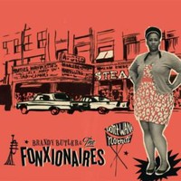 Brandy Butler & The Fonxionaires, Don't Want Nothin'