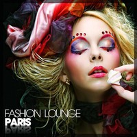 Various Artists, Fashion Lounge Paris