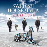 Swedish House Mafia, Greyhound
