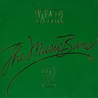 War, The Music Band 2