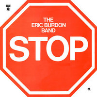 Eric Burdon Band, Stop