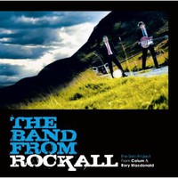 Calum & Rory Macdonald, The Band From Rockall
