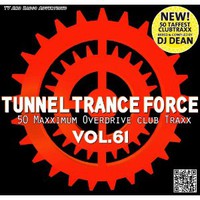 Various Artists, Tunnel Trance Force, Vol. 61