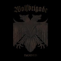 Wolfbrigade, Damned