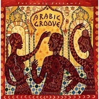 Various Artists, Putumayo Presents: Arabic Groove