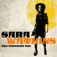 Sara Watkins, Sun Midnight Sun