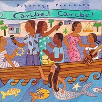 Various Artists, Putumayo Presents: Caribe! Caribe!