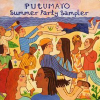 Various Artists, Putumayo Summer Party Sampler