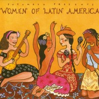 Various Artists, Putumayo Presents: Women of Latin America