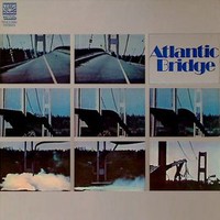 Atlantic Bridge, Atlantic Bridge
