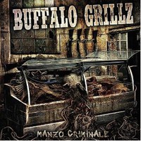 Buffalo Grillz, Manzo Criminale