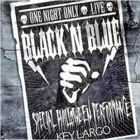 Black 'n Blue, One Night Only