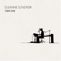 Susanne Sundfor, Take One
