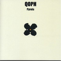 QOPH, Pyrola