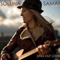 Soluna Samay, Sing Out Loud