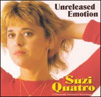 Suzi Quatro, Unreleased Emotion