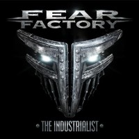 Fear Factory, The Industrialist