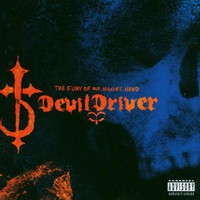 DevilDriver, The Fury of Our Maker's Hand