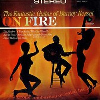 Barney Kessel, On Fire
