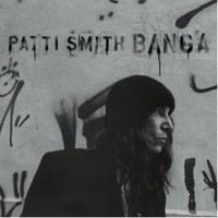 Patti Smith, BANGA