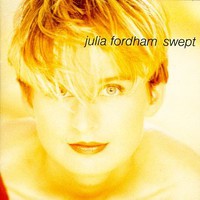 Julia Fordham, Swept