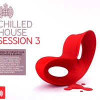 Various Artists, Ministry of Sound: Chilled House Session 3