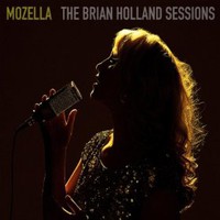 MoZella, The Brian Holland Sessions