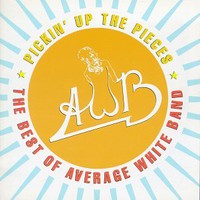Average White Band, Pickin' Up the Pieces: The Best of Average White Band