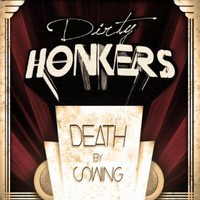 Dirty Honkers, Death by Swing
